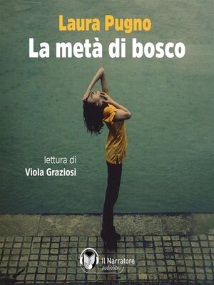 cover image of La metà di bosco